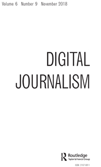 Cover image for Digital Journalism, Volume 6, Issue 9, 2018