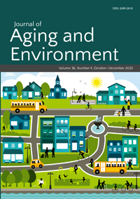 Cover image for Journal of Aging and Environment, Volume 36, Issue 4, 2022