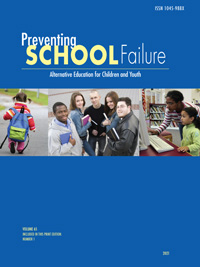 Cover image for Preventing School Failure: Alternative Education for Children and Youth, Volume 65, Issue 1, 2020