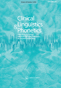 Cover image for Clinical Linguistics & Phonetics, Volume 32, Issue 3, 2018