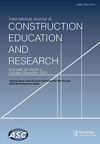 Cover image for International Journal of Construction Education and Research, Volume 18, Issue 4, 2022
