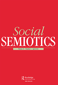 Cover image for Social Semiotics, Volume 31, Issue 2, 2021