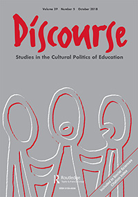 Cover image for Discourse: Studies in the Cultural Politics of Education, Volume 39, Issue 5, 2018