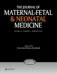 Cover image for The Journal of Maternal-Fetal & Neonatal Medicine, Volume 32, Issue 4, 2019
