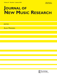 Cover image for Journal of New Music Research, Volume 47, Issue 1, 2018