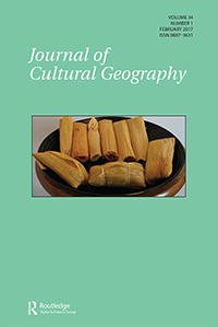 Cover image for Journal of Cultural Geography, Volume 34, Issue 1, 2017