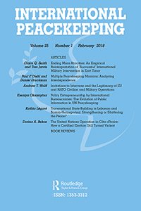 Cover image for International Peacekeeping, Volume 25, Issue 1, 2018