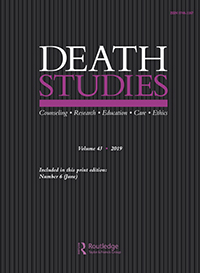 Cover image for Death Studies, Volume 43, Issue 6, 2019