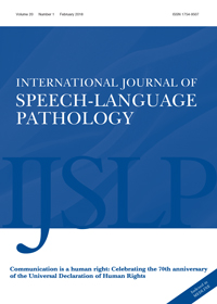 Cover image for International Journal of Speech-Language Pathology, Volume 20, Issue 1, 2018