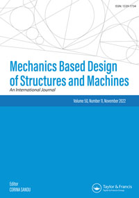 Cover image for Mechanics Based Design of Structures and Machines, Volume 50, Issue 11, 2022
