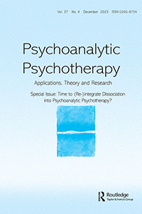 Cover image for Psychoanalytic Psychotherapy, Volume 37, Issue 4, 2023