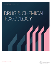 Cover image for Drug and Chemical Toxicology, Volume 45, Issue 6, 2022