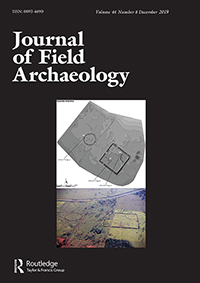 Cover image for Journal of Field Archaeology, Volume 44, Issue 8, 2019