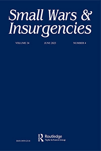 Cover image for Small Wars & Insurgencies, Volume 34, Issue 4, 2023
