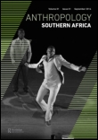 Cover image for Anthropology Southern Africa, Volume 37, Issue 1-2, 2014