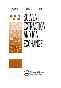 Cover image for Solvent Extraction and Ion Exchange, Volume 36, Issue 1, 2018