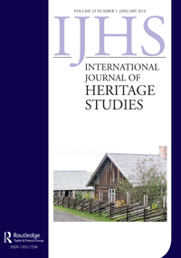 Cover image for International Journal of Heritage Studies, Volume 24, Issue 1, 2018