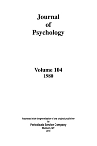 Cover image for The Journal of Psychology, Volume 104, Issue 3-4, 1980