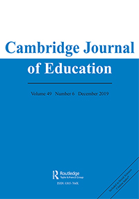 Cover image for Cambridge Journal of Education, Volume 49, Issue 6, 2019