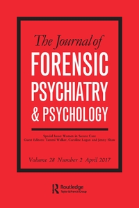 Cover image for The Journal of Forensic Psychiatry & Psychology, Volume 28, Issue 2, 2017