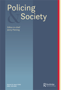 Cover image for Policing and Society, Volume 32, Issue 5, 2022