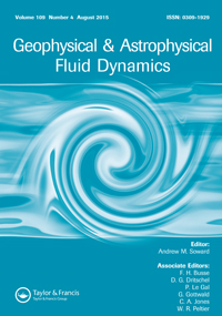 Cover image for Geophysical & Astrophysical Fluid Dynamics, Volume 109, Issue 4, 2015