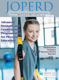 Cover image for Journal of Physical Education, Recreation & Dance, Volume 93, Issue 1, 2022