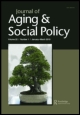 Cover image for Journal of Aging & Social Policy, Volume 20, Issue 4, 2008