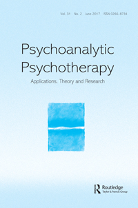 Cover image for Psychoanalytic Psychotherapy, Volume 31, Issue 2, 2017