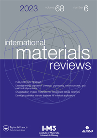 Cover image for International Materials Reviews, Volume 68, Issue 6, 2023