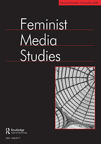 Cover image for Feminist Media Studies, Volume 20, Issue 7, 2020