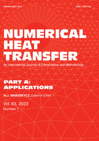 Cover image for Numerical Heat Transfer, Part A: Applications, Volume 83, Issue 7, 2023