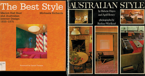 Figure 6. Babette Hayes’ Australian Style, 1970, one of the most overlooked resources on Australian professional interior design, with copious illustrations and a sophisticated text. The Best Style, by Michaela Richards, which coincided with the HHT exhibition I curated on Marion hall best in 1993.