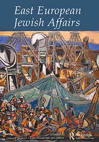 Cover image for East European Jewish Affairs, Volume 47, Issue 2-3, 2017