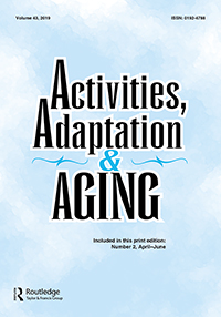 Cover image for Activities, Adaptation & Aging, Volume 43, Issue 2, 2019