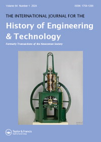 Cover image for The International Journal for the History of Engineering & Technology, Volume 74, Issue 1, 2004