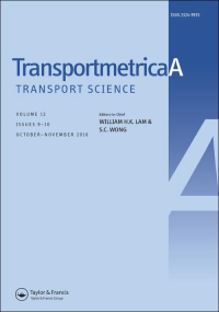 Cover image for Transportmetrica A: Transport Science, Volume 17, Issue 2, 2021