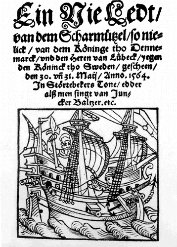 Figure 1 The sinking of ‘Mars’ was a spectacular victory for the Danish–Lübeckian fleet. This is the title page of a ballad, written in Low German, describing the battle. (After Ekman and Unger, ‘Svenska flottans sjötåg’, 177)