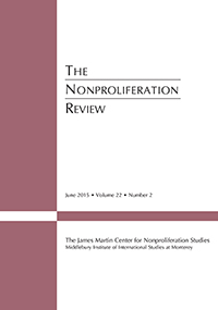 Cover image for The Nonproliferation Review, Volume 22, Issue 2, 2015