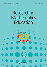 Cover image for Research in Mathematics Education, Volume 22, Issue 1, 2020