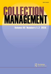 Cover image for Collection Management, Volume 49, Issue 1-2, 2024