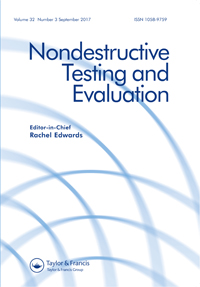 Cover image for Nondestructive Testing and Evaluation, Volume 32, Issue 3, 2017
