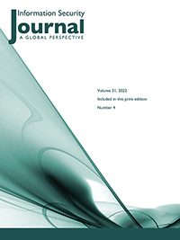 Cover image for Information Security Journal: A Global Perspective, Volume 31, Issue 4, 2022