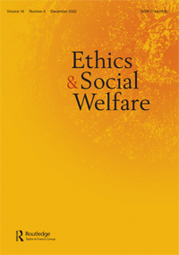 Cover image for Ethics and Social Welfare, Volume 16, Issue 4, 2022