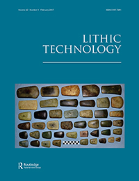 Cover image for Lithic Technology, Volume 42, Issue 1, 2017