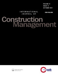 Cover image for International Journal of Construction Management, Volume 21, Issue 10, 2021