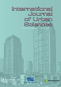 Cover image for International Journal of Urban Sciences, Volume 25, Issue 1, 2021