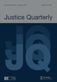 Cover image for Justice Quarterly, Volume 38, Issue 1, 2021