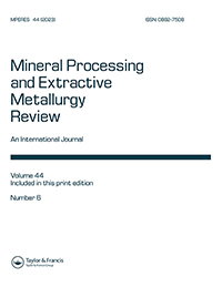 Cover image for Mineral Processing and Extractive Metallurgy Review, Volume 44, Issue 6, 2023