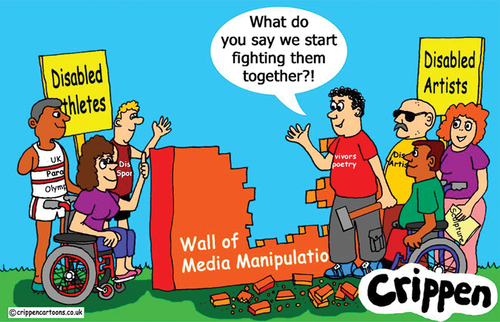 A cartoon of a group of disabled athletes and disabled artists on either side of a broken down wall called the ‘Wall of Media Manipulation’ The artists are saying to the athletes “what to you say we start fighting them together”.